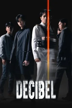 Âm Lượng Hủy Diệt - Decibel