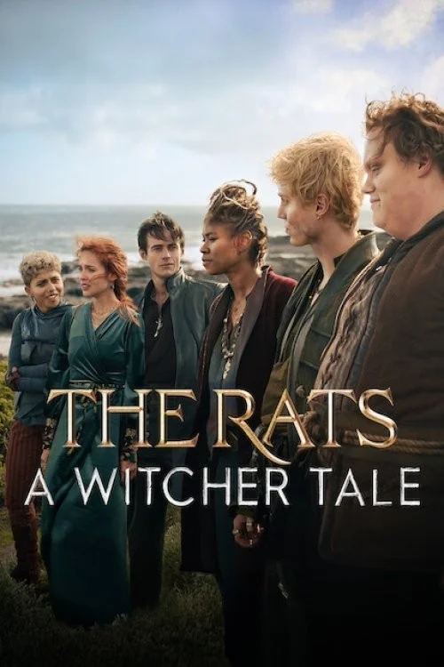 Băng Chuột: Câu Chuyện Thợ Săn Quái Vật - The Rats: A Witcher Tale
