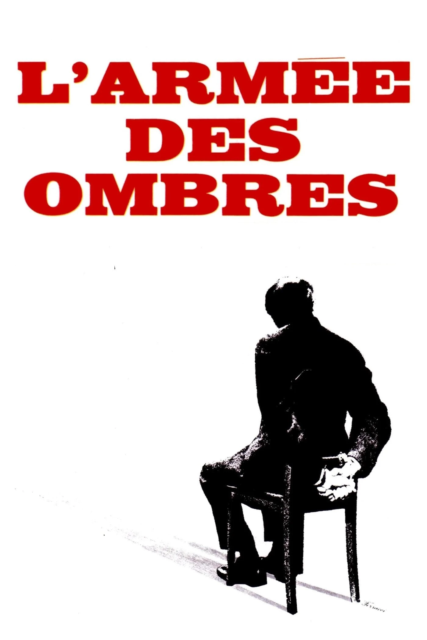 Bóng Tối Chiến Tranh - Army of Shadows / L'Armée des ombres