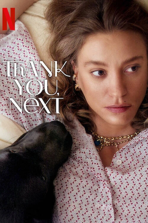Cảm Ơn, Mời Người Tiếp Theo (Phần 3) - Thank You, Next (Season 3)