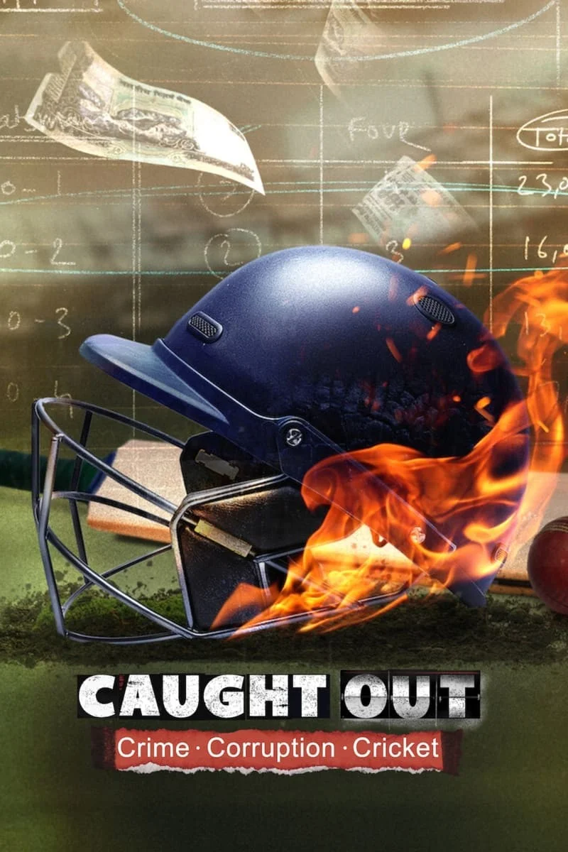 Caught Out Tội Ác Tham Nhũng Cricket - Caught Out Crime Corruption Cricket