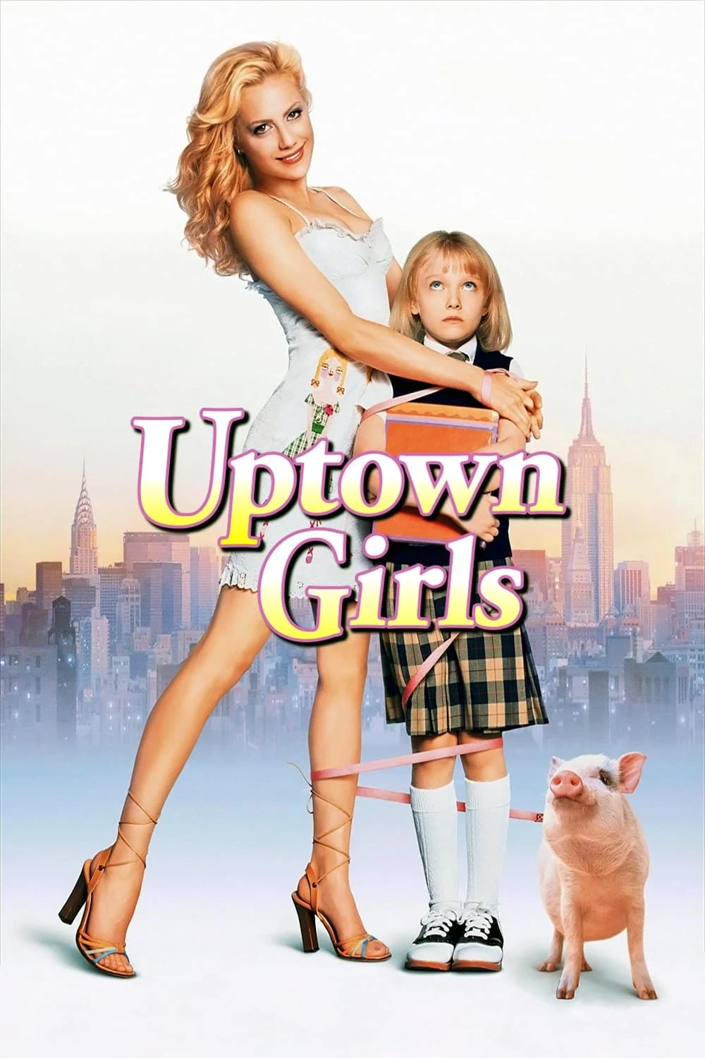 Cổ tích thời nay - Uptown Girls