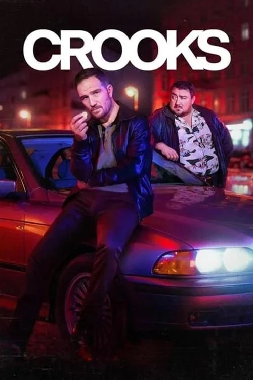 Đạo Tặc (Phần 1) - Crooks (Season 1)