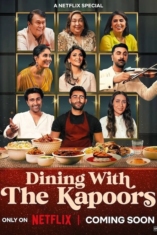 Dùng Bữa Cùng Nhà Kapoor - Dining With The Kapoors