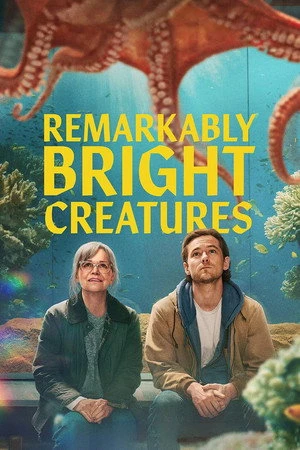 Kỷ vật vô giá - Remarkably Bright Creatures