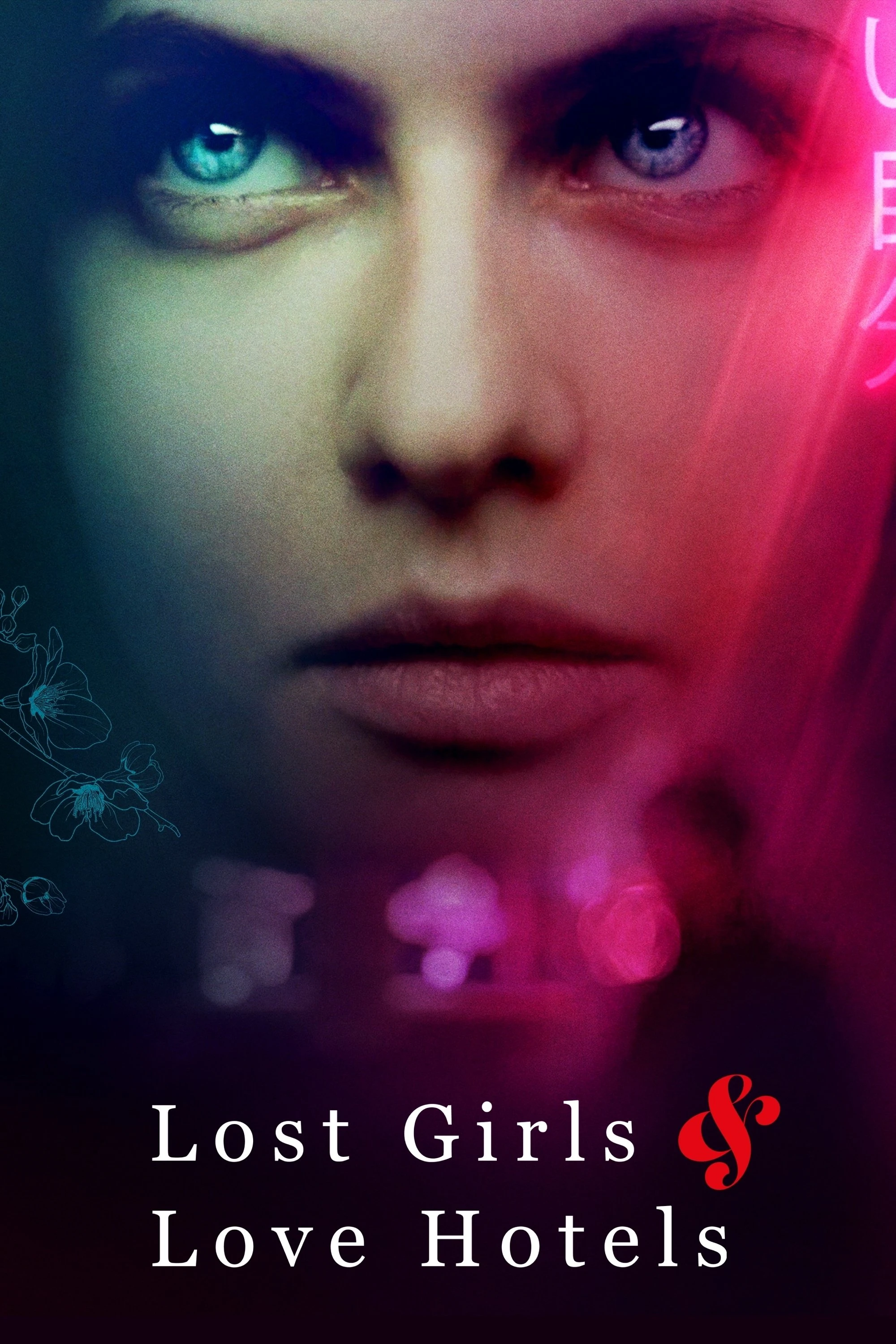Lạc Lối Ở Khách Sạn Tình Yêu - Lost Girls & Love Hotels