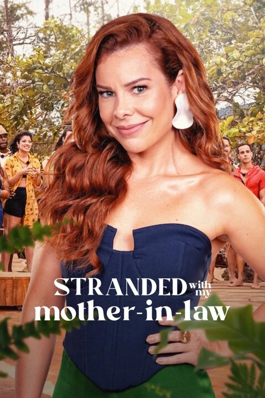Mắc Kẹt Với Mẹ Thông Gia (Phần 1) - Stranded With My Mother-in-Law (Season 1)