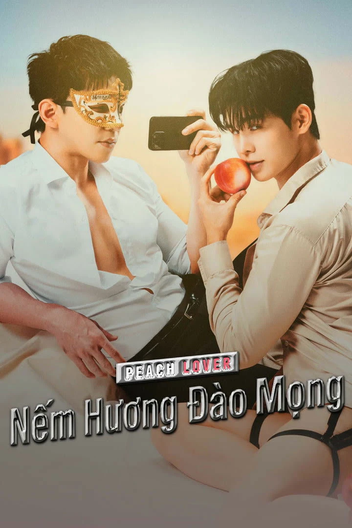 Nếm Hương Đào Mọng - Peach Lover