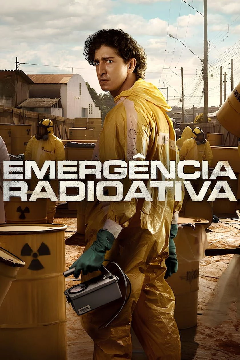 Phóng Xạ Nguy Cấp (Emergência Radioativa) - Radioactive Emergency