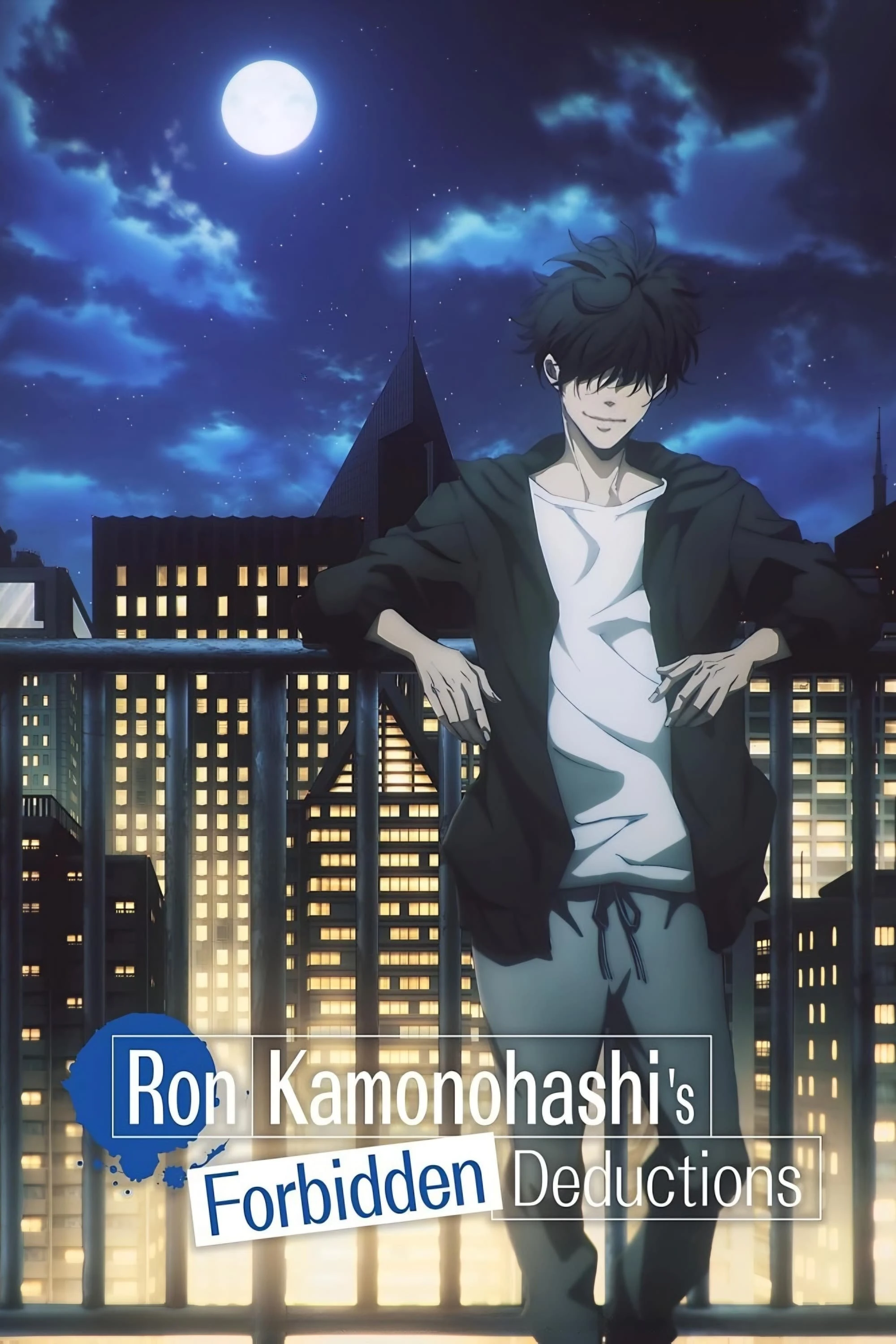 Ron Kamonohashi: Thám Tử Loạn Trí (Phần 1) - Ron Kamonohashi's Forbidden Deductions (Season 1)