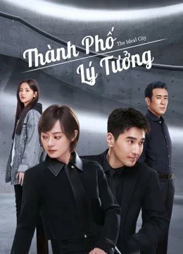 Thành Phố Lý Tưởng - The Ideal City