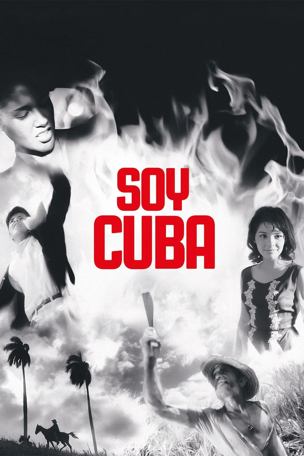 Tôi Là Cuba (Soy Cuba) - I Am Cuba