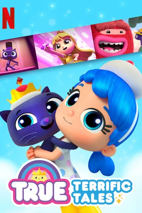 True: Những câu chuyện nhiệm màu - True: Terrific Tales