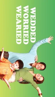 Wedded, Worried, Wearied - Wedded, Worried, Wearied